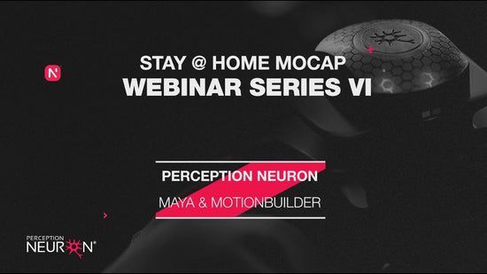 stay at home mocap webinar about how perception neuron integrates with autodesk maya and motionbuilder